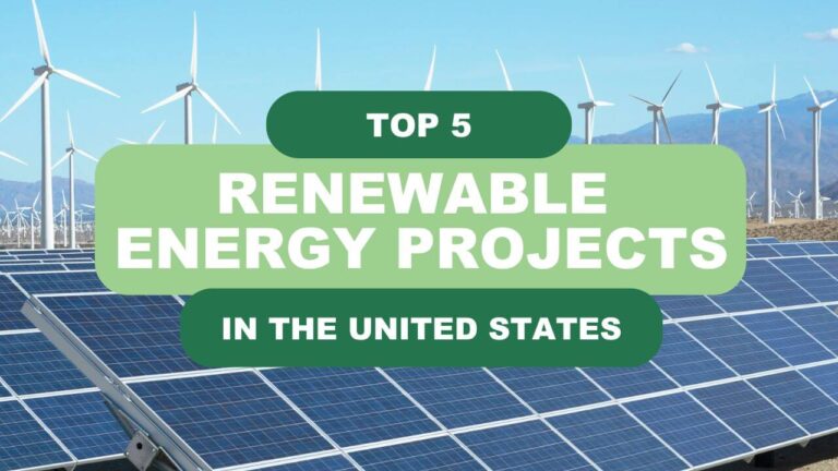 Top 5 US Renewable Energy Projects of 2025